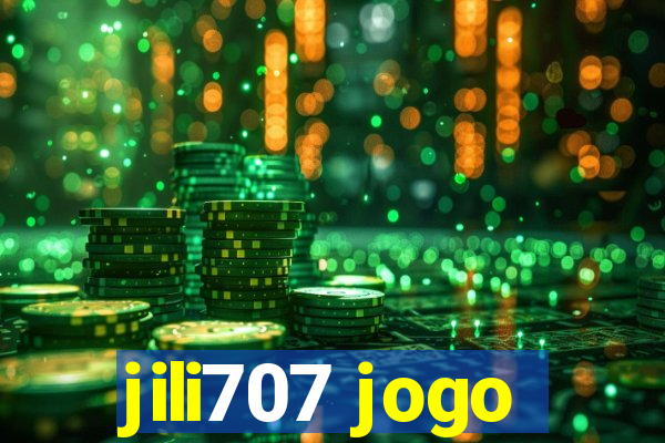 jili707 jogo